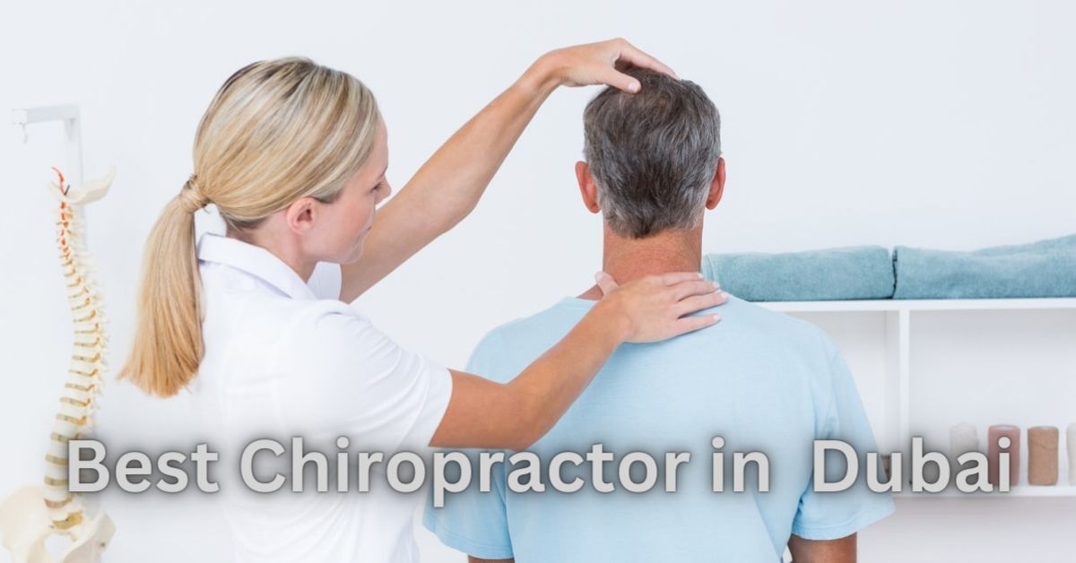 Best Chiropractors In Dubai