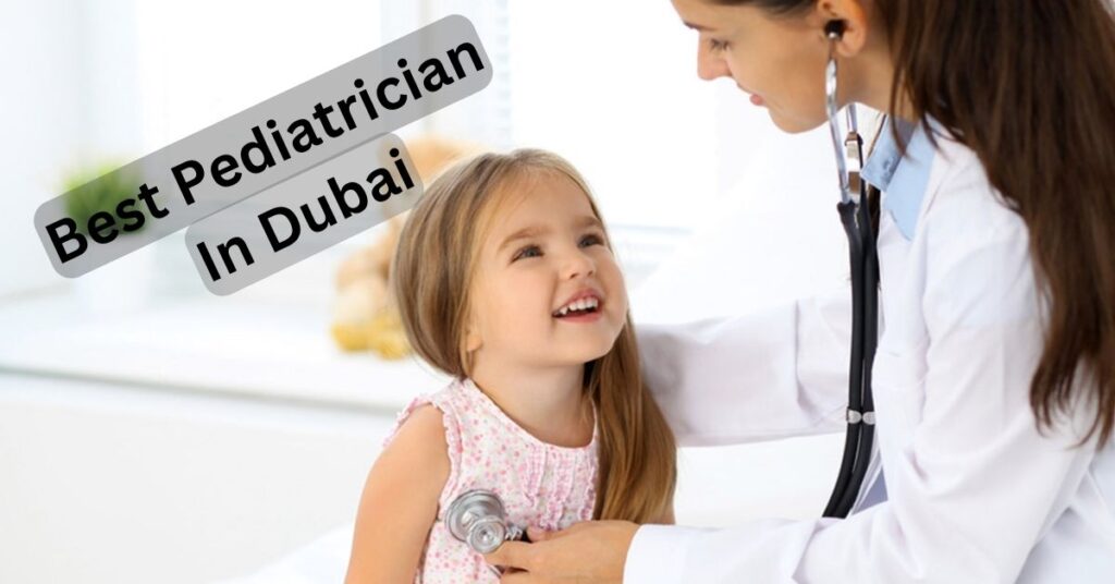 Best Pediatrician in Dubai